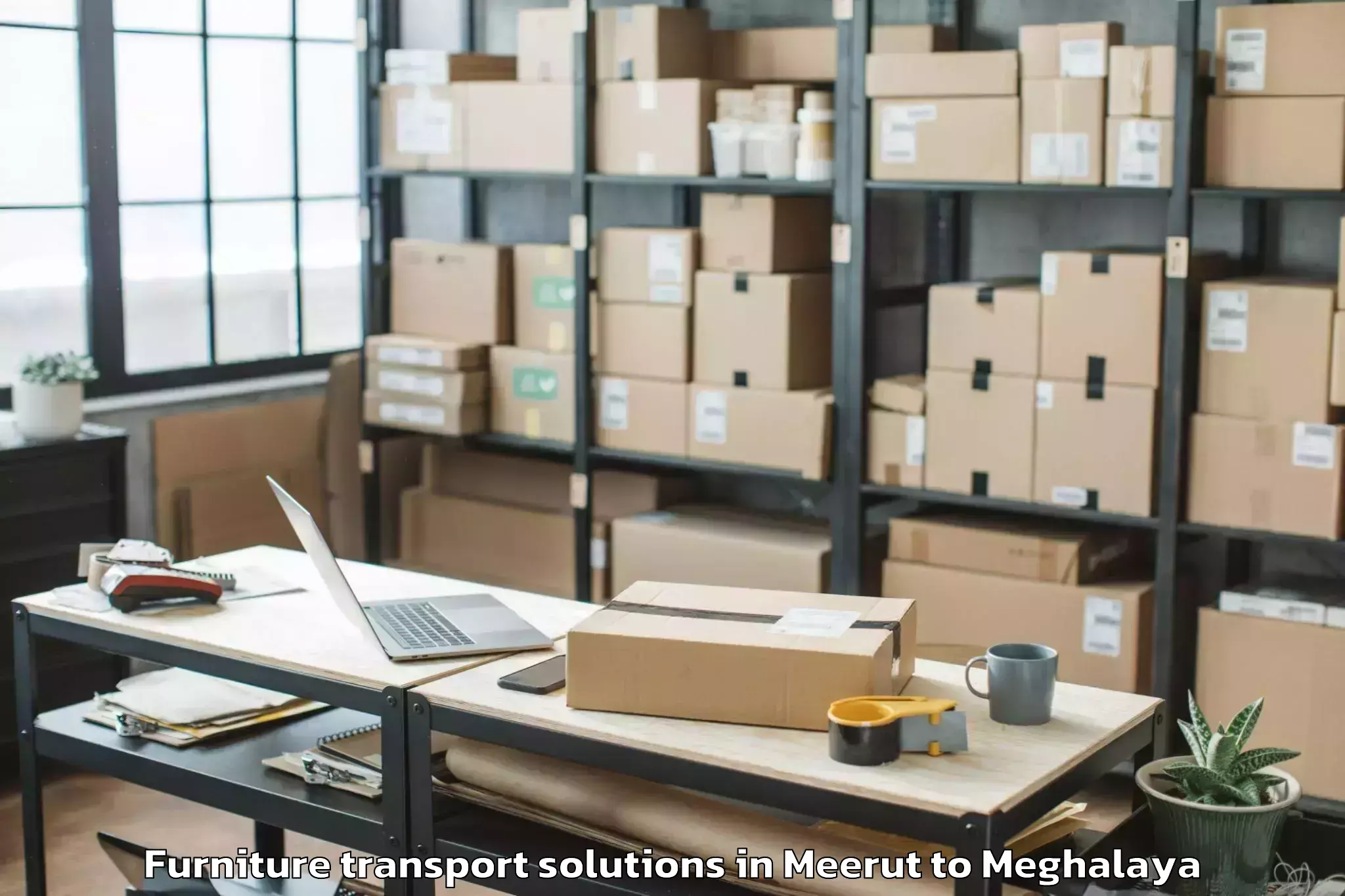 Trusted Meerut to Nit Meghalaya Furniture Transport Solutions